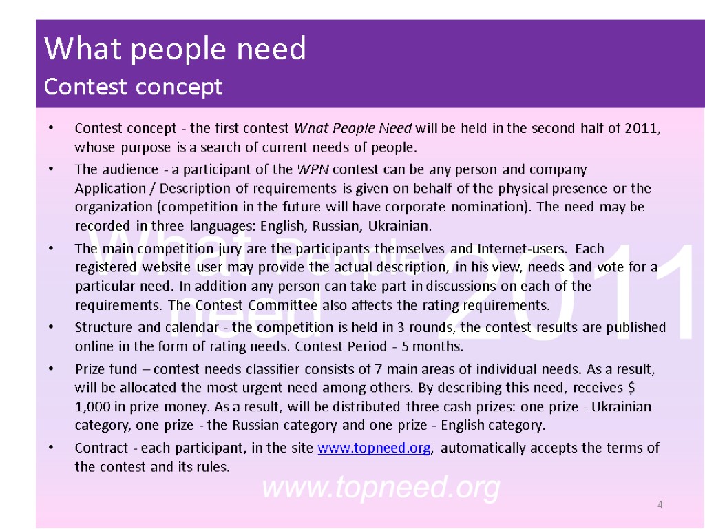 What people need Contest concept 4 Contest concept - the first contest What People